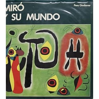 Miró y su mundo